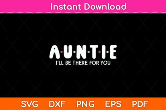 Auntie Life Rainbow Love Funny Svg File Review