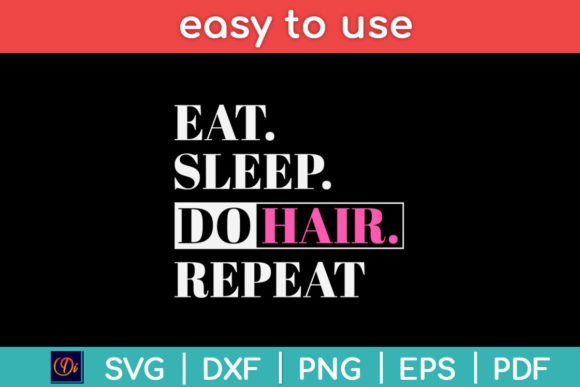 Eat Sleep Do Hair Repeat Hair Stylist – A Designer’s Honest Review
