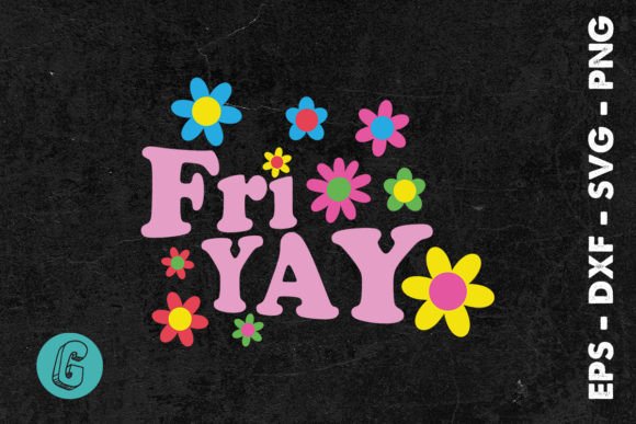Fri-Yay Happy Friday Lover Funny SVG Review