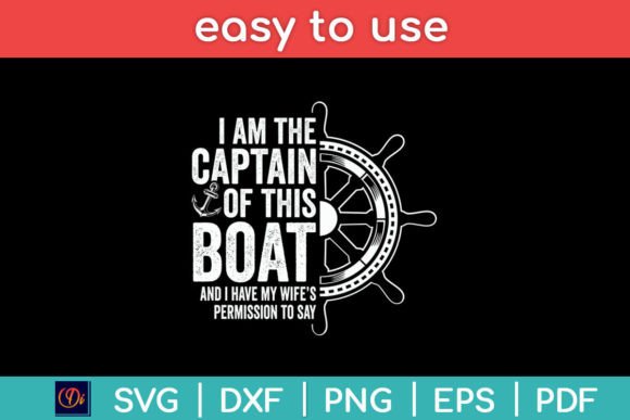 I Am the Captain of This Boat Sailboat Review