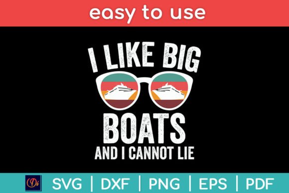 I Like Big Boats and I Cannot Lie Yacht