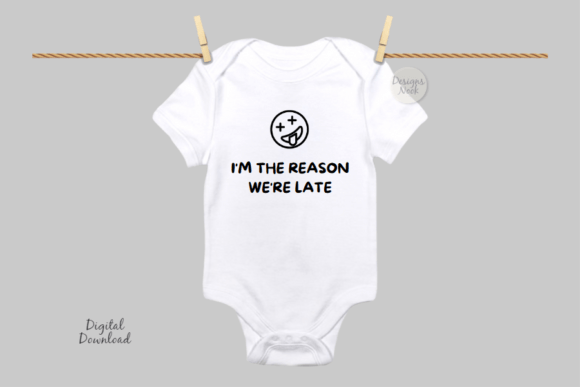 I'm the Reason Why We're Late Funny SVG Review