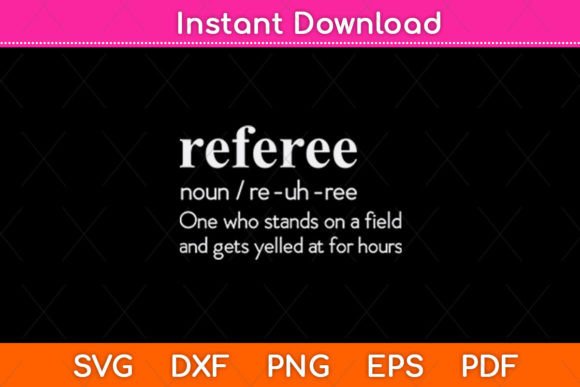 Referee Definition Funny Svg Design Review