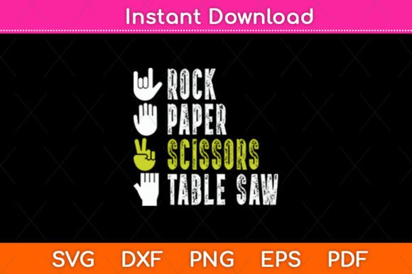Rock Paper Scissors Table Saw Funny Svg Review